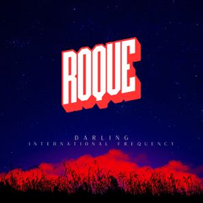 Roque – Darling/International Frequency