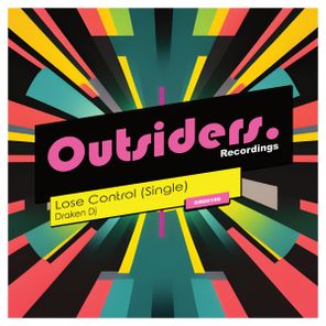 Draken DJ – Lose Control (Single)