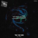 Cizzzla – We Run Sound