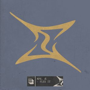 MPH, Æ – Flex It