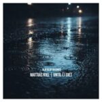 Mattias Kiel – Until (i die)