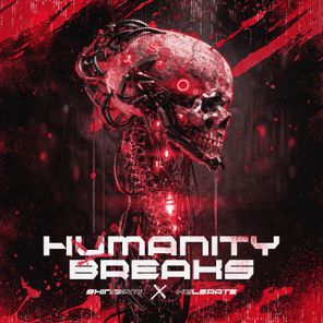 Sh1nigami, Xelerate – Humanity Breaks