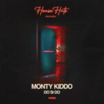 Monty Kiddo – Do Si Do