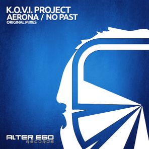 K.O.V.I. Project – Aerona / No Past