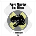 Parra Maurick – Los Aliens