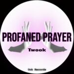 Twook – Profaned Prayer