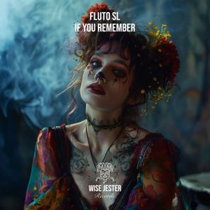Fluto SL – If You Remember