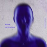 JOTIS – PSYCHOSIS
