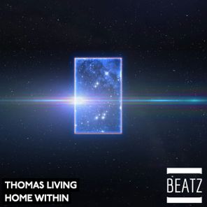 THOMAS LIVING – Home Within