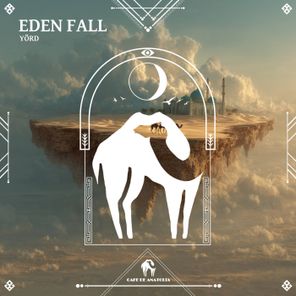 Cafe De Anatolia, YÖRD – Eden Fall