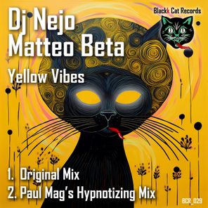 Matteo Beta, DJ Nejo – Yellow Vibes