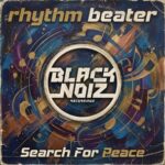 Rhythm Beater – Search For Peace