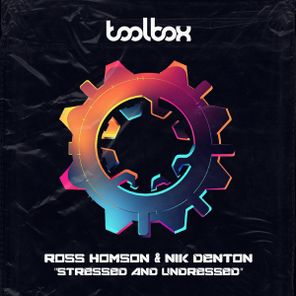 Nik Denton, Ross Homson – Stressed & Undressed