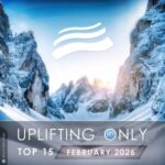 LekSin, Aimoon – Uplifting Only Top 15: February 2026 (Extended Mixes)