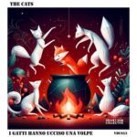 Seabra Monkey, Francesco Tamburrano – I gatti hanno ucciso una volpe