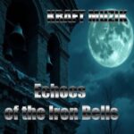 KRAFT MUZIK – Echoes of the Iron Bells