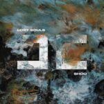 Lost Souls – SHOO