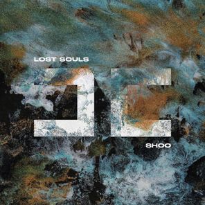 Lost Souls – SHOO