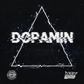 Max Lindemann, LON´SE – Dopamin