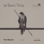 Mauro Masi, Tom Banner – Love Remains / Too Late
