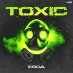 Esca – Toxic