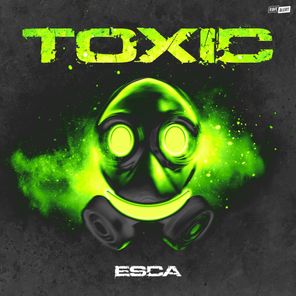 Esca – Toxic