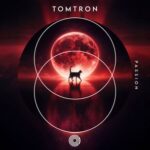 Tomtron – Passion