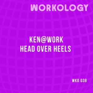 Ken@Work – Head Over Heels