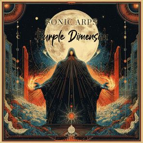 Sonic Arps – Purple Dimension