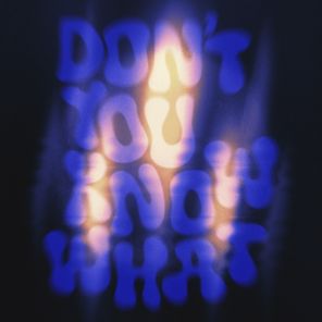 ERIICE, Naarly – Don’t You Know What