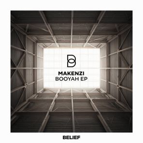 Makenzi – Booyah EP