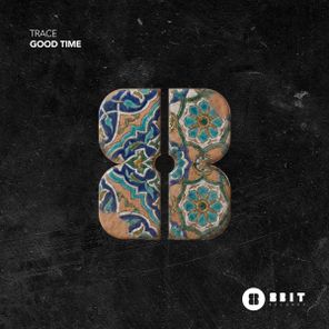 Trace – Good Time