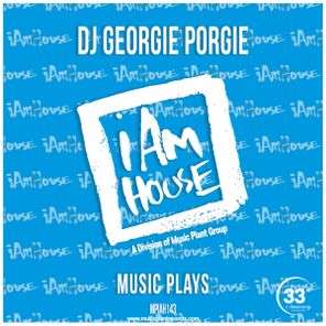 DJ Georgie Porgie – Music Plays