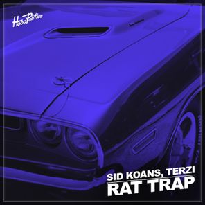 Sid Koans, TERZI – Rat Trap