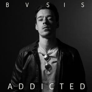 BVSIS – Addicted