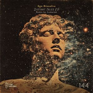 Lemurian, EGO Dissolve – Distant Tales