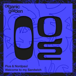 Nordpaul, Pius – Welcome to My Sandwich