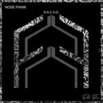 Nose Panik – R-A-C-S-O