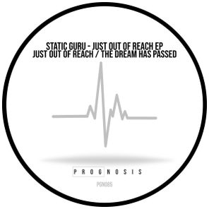Static Guru – Just Out Of Reach EP