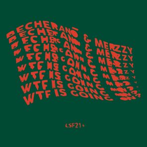 Merzzy, Becheranō – WTF is going on?