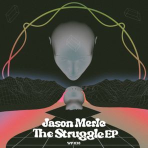Jason Merle – The Struggle