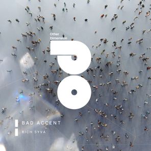RICH SYVA – Bad Accent