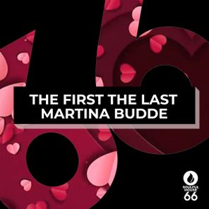 Martina Budde – The First The Last