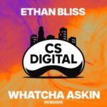 Ethan Bliss – Whatcha Askin