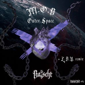 M.O.B, Lucem Demostrat Umbra (L.D.U.) – Outer Space