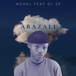 DJ SP, Mzoel – Abazali