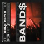 Cole Petix – BAND$