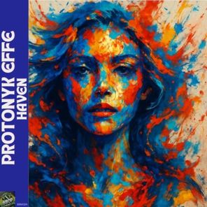 Protonyk effe – Haven