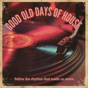 Good old days of house Chart from Roberto Pedoto