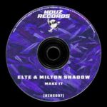 Milton Shadow, ELTE – Make It